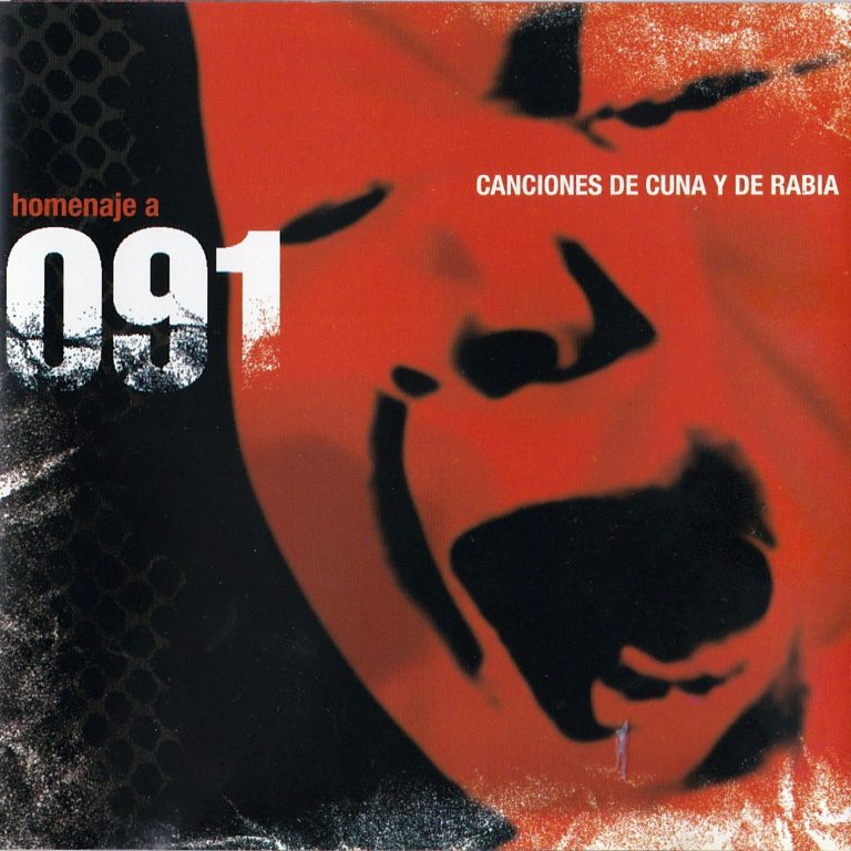 Canciones de cuna y de rabia – Homenaje a 091